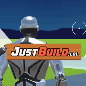 Just Build .LOL