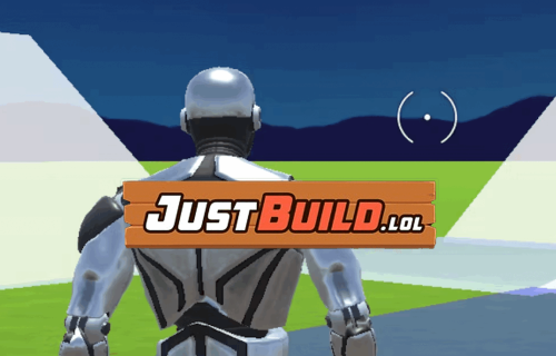 Just Build .LOL