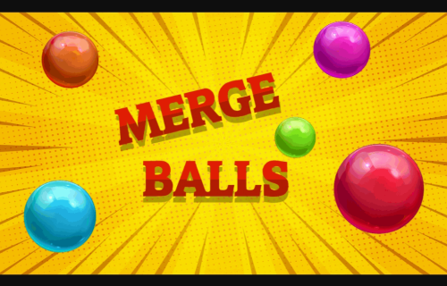 Merge Balls