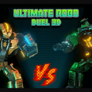 Ultimate Robo Duel 3D