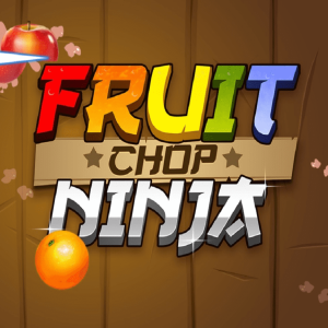 Fruit Chop Ninja